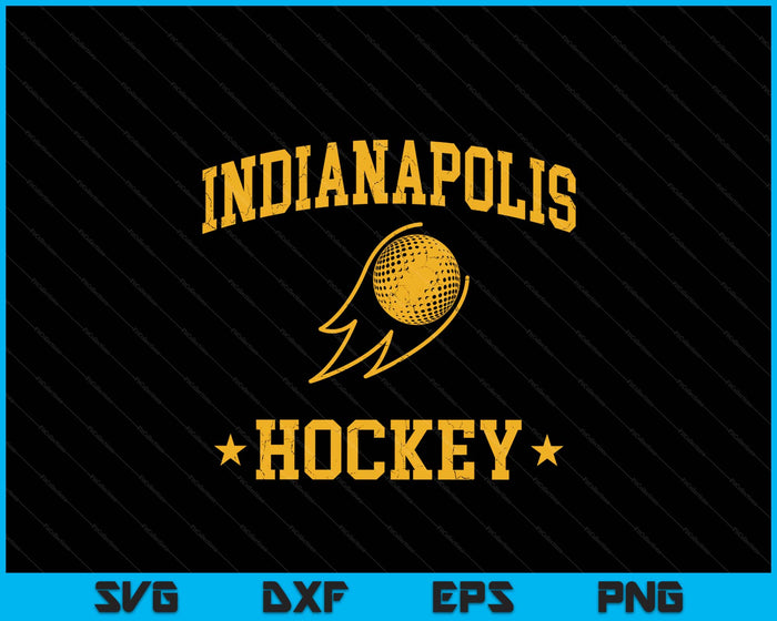 Indianapolis Hockey Vintage Gameday Retro Hockey Lover SVG PNG Digital Printable Files