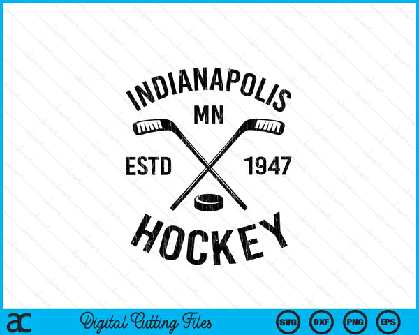 Indianapolis Minnesota Ice Hockey Sticks Vintage Gift SVG PNG Digital Cutting Files