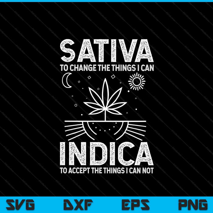 Indica sativa meme weed 420 Cannabis clothing stone SVG cut file