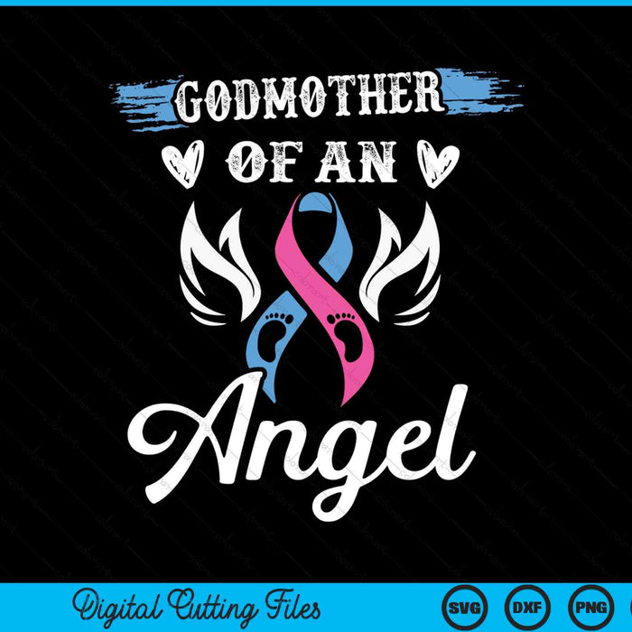 Infant Loss Godmother Of Angel Pregnancy Baby Miscarriage SVG PNG Digital Cutting Files