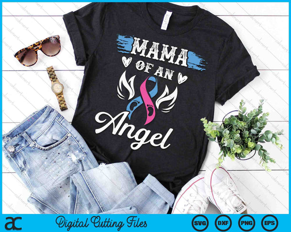 Infant Loss Mama Of Angel Pregnancy Baby Miscarriage SVG PNG Digital Cutting Files