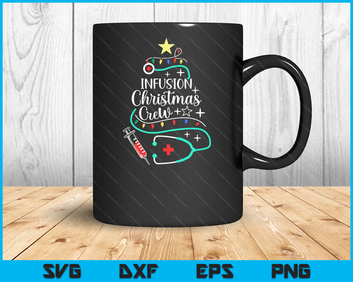 Infusion Christmas Crew Chemotherapy Infusion Nurse Techs SVG PNG Digital Printable Files