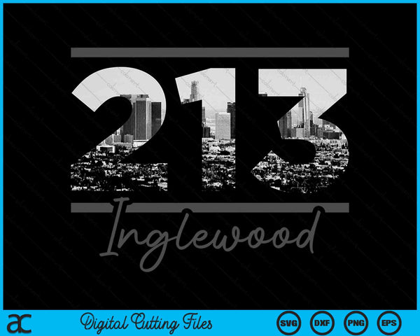 Inglewood 213 Area Code Skyline California Vintage SVG PNG Digital Cutting Files
