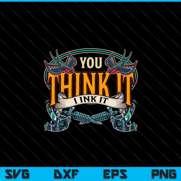 Inked tattooer tattoo master tatted ink artist tattoo SVG cut file