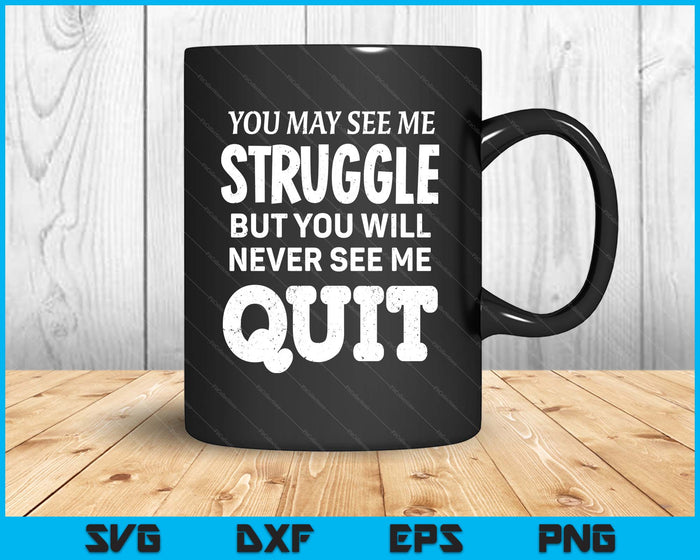 Inspiring Workout Inspiration Motivational Saying SVG PNG Digital Printable Files