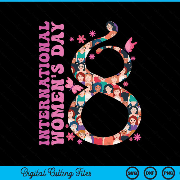 International women's day 2024 8 march SVG PNG cut file for Cricut