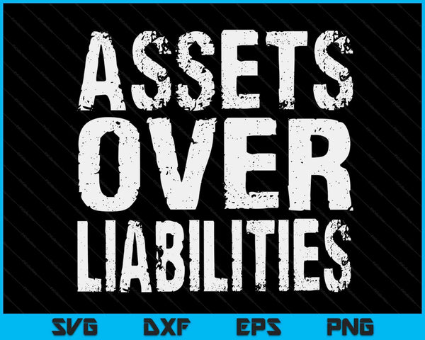 Investor Stocks Flipping Houses Assets Over Liabilities SVG PNG Digital Cutting Files