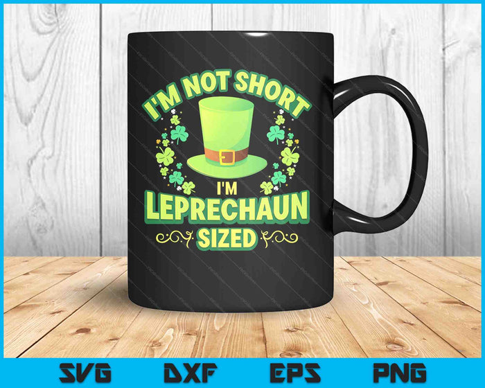 Irish Leprechaun Gag Gift Short Women Shamrock SVG PNG Digital Printable Files