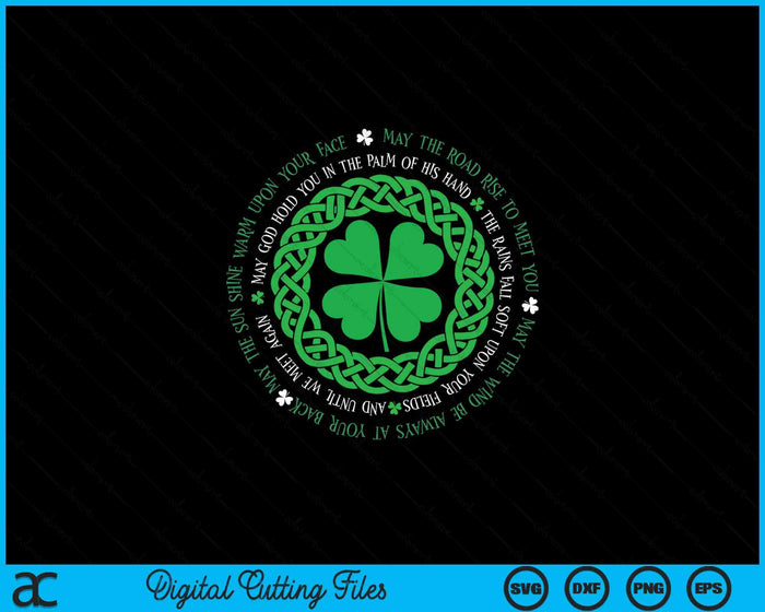 Irish Blessing Celtic Knot 4 Leaf Clover - St. Patrick's Day SVG PNG Digital Printable Files
