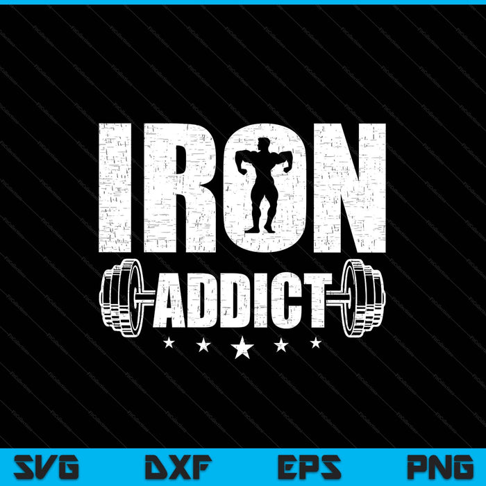 Iron addict men's classic fit workout exercise and fitness SVG cut file