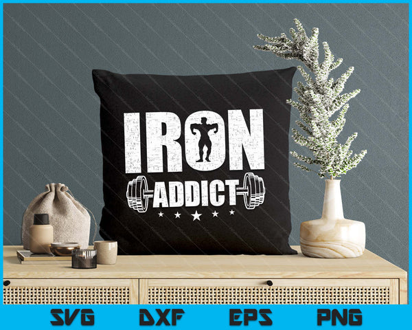 Iron Addict Men's Classic Fit Workout & Exercise and Fitness SVG PNG Digital Printable Files
