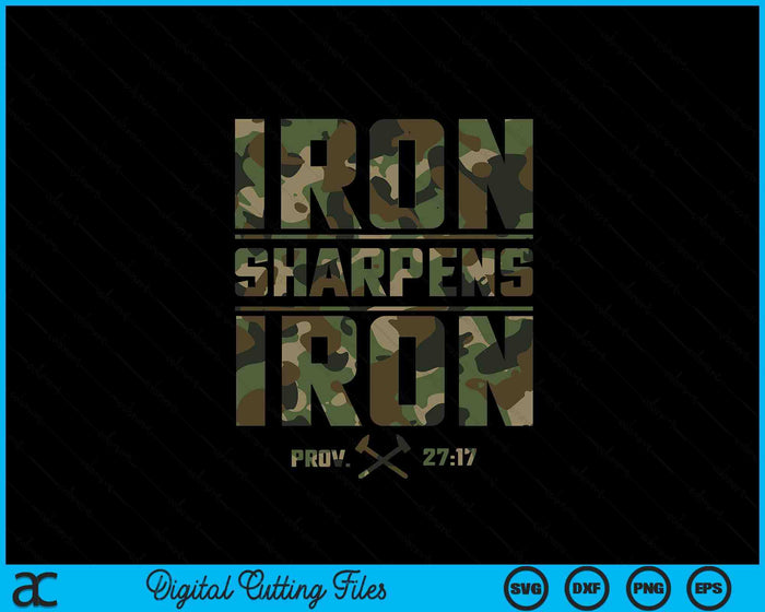 Iron Sharpens Iron Christian Men Camo Scripture Gym Workout SVG PNG Digital Printable Files