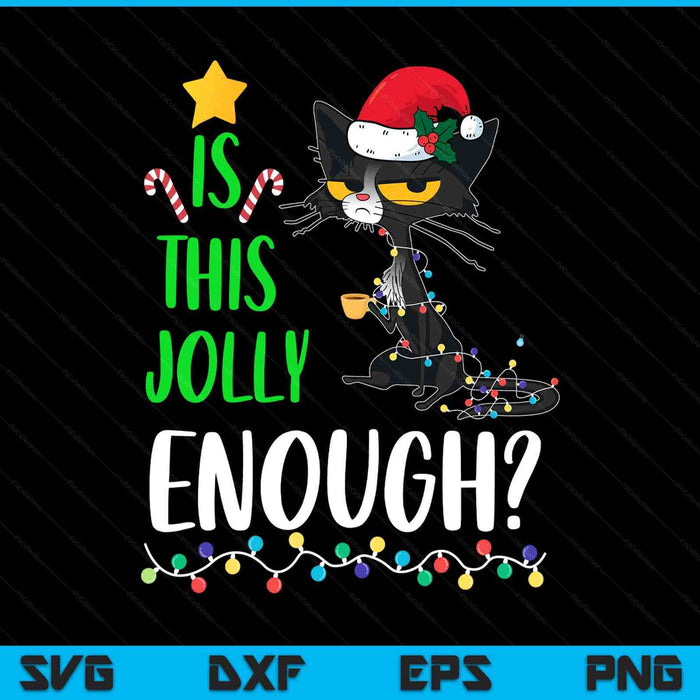 Is This Jolly Enough Black Cat Merry Christmas Tree Lights SVG PNG Digital Cutting Files