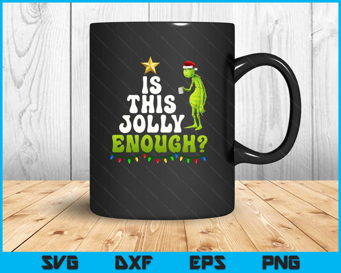 Is This Jolly Enough Green Merry Christmas Tree Light Funny SVG PNG Digital Printable Files