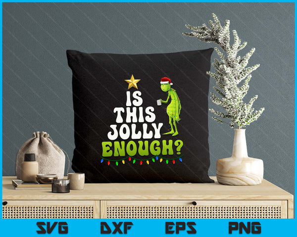 Is This Jolly Enough Green Merry Christmas Tree Light Funny SVG PNG Digital Printable Files