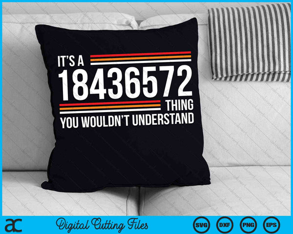 It's A 18436572 Thing V8 Engine Classic Muscle Car Guy SVG PNG Digital Cutting Files