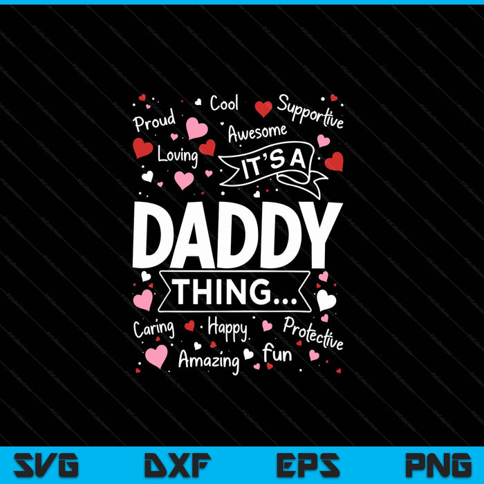 Het is een papa ding gezegden schattige opa vaders dag SVG PNG digitale snijbestanden
