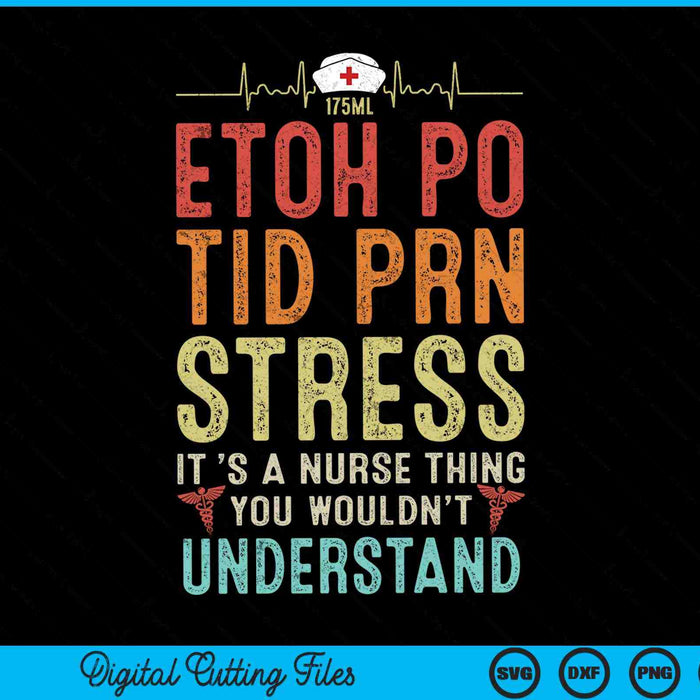 It's A Nurse Thing You Wouldn't Understand SVG PNG Digital Cutting Files