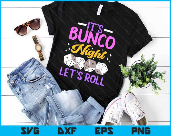 It's Bunco Night Bunco SVG PNG Digital Printable Files