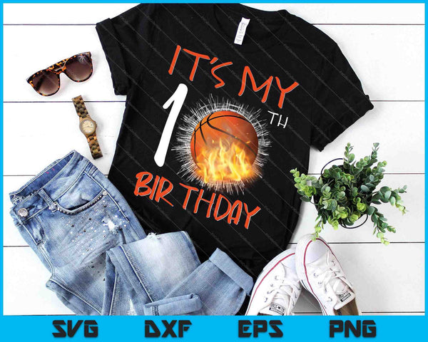 It's My 10th Birthday Basketball SVG PNG Cutting Printable Files