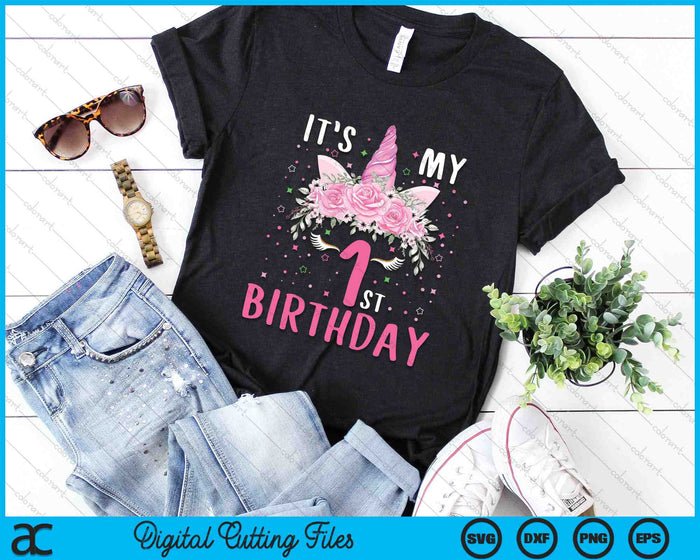 It's My 1st Birthday 1 Years Old Birthday Unicorn SVG PNG Digital Printable Files