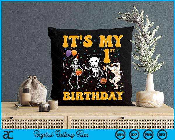 It's My 1st Birthday Boy Funny Skeleton Pumpkin Halloween SVG PNG Digital Cutting File