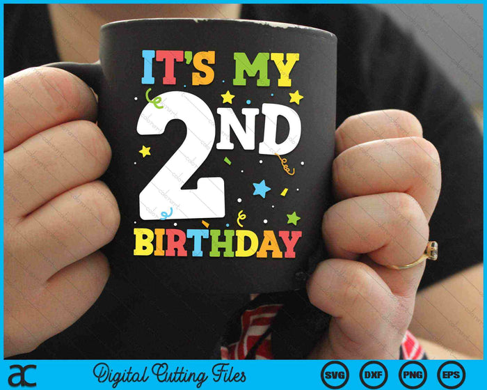 It's My 2nd Birthday 2 Years SVG PNG Digital Cutting Files