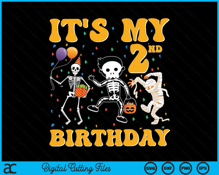 It's My 2nd Birthday Boy Funny Skeleton Pumpkin Halloween SVG PNG Digital Cutting File