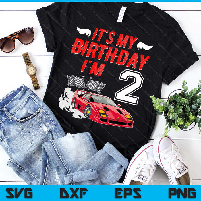 It's My 2nd Birthday Boy Race Car Racing 2 Years Old SVG PNG Digital Printable Files