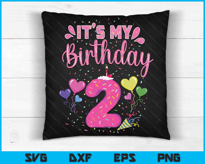 It's My 2nd Birthday Doughnut Happy 2 Years Old SVG PNG Digital Cutting Files