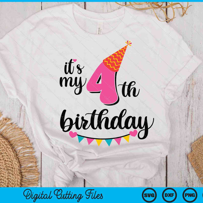 It's My 4th Birthday Party SVG PNG Digital Printable Files