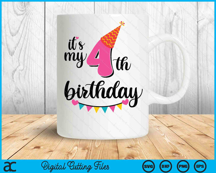 It's My 4th Birthday Party SVG PNG Digital Printable Files