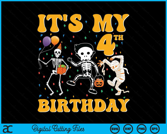 It's My 4th Birthday Boy Funny Skeleton Pumpkin Halloween SVG PNG Digital Cutting File