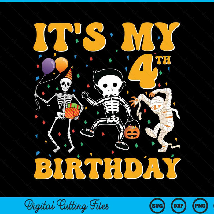 It's my 4th birthday boy skeleton pumpkin Halloween SVG cut file