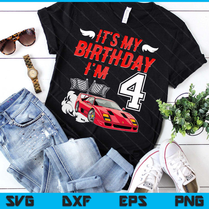 It's My 4th Birthday Boy Race Car Racing 4 Years Old SVG PNG Digital Printable Files