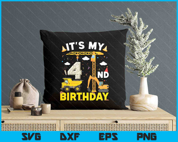 It's My 4th Birthday Boys Construction Excavator SVG PNG Digital Printable Files