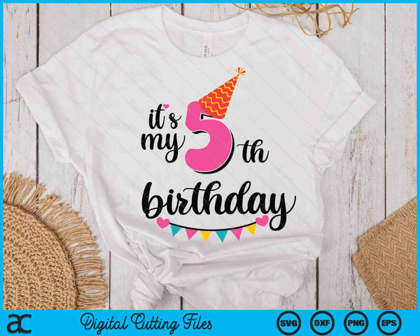 It's My 5th Birthday Party SVG PNG Digital Printable Files