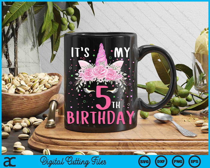 It's My 5th Birthday 5 Years Old Birthday Unicorn SVG PNG Digital Printable Files