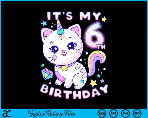 Het is mijn 6e verjaardag Eenhoorn feestvarken 6 jaar oud SVG PNG digitale afdrukbare bestanden