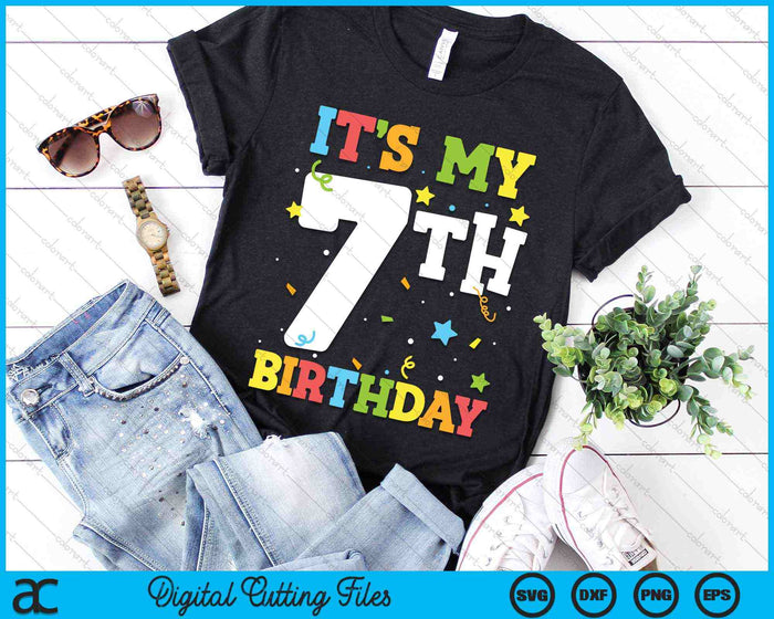 It's My 7th Birthday 7 Years Old SVG PNG Digital Cutting Files