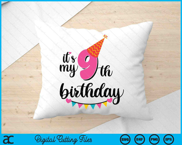 It's My 9th Birthday Party SVG PNG Digital Printable Files