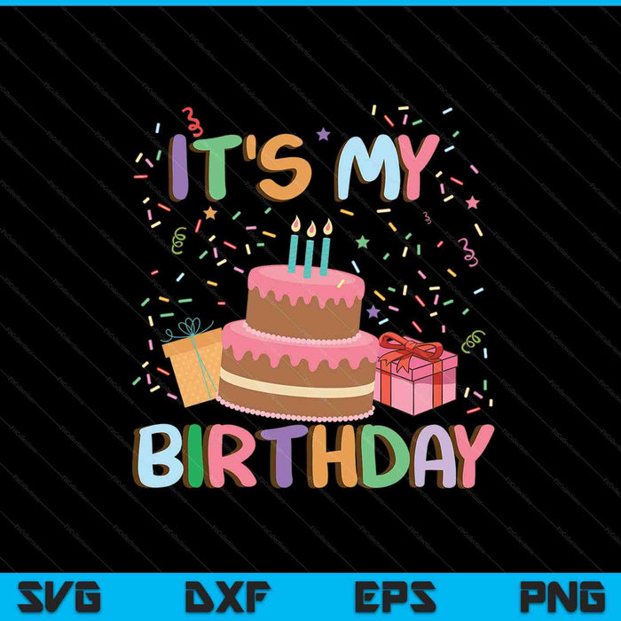 It's My Birthday Cake Donut SVG PNG Cutting Printable Files