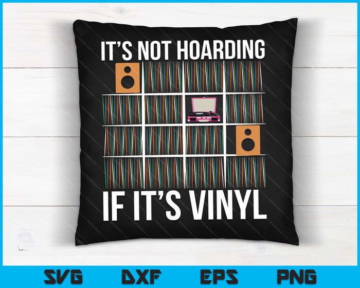 Het is niet hamsteren als het Vinyl Records Lover SVG PNG digitale snijbestanden is