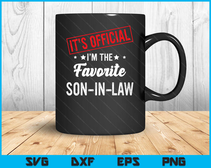 It's Official I'm The Favorite Son-In-Law SVG PNG Digital Cutting File