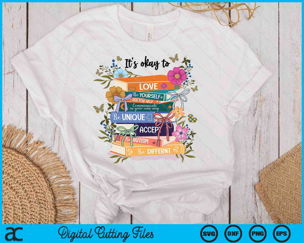 It's Okay To Love Mental Health Matter SVG PNG Digital Printable Files