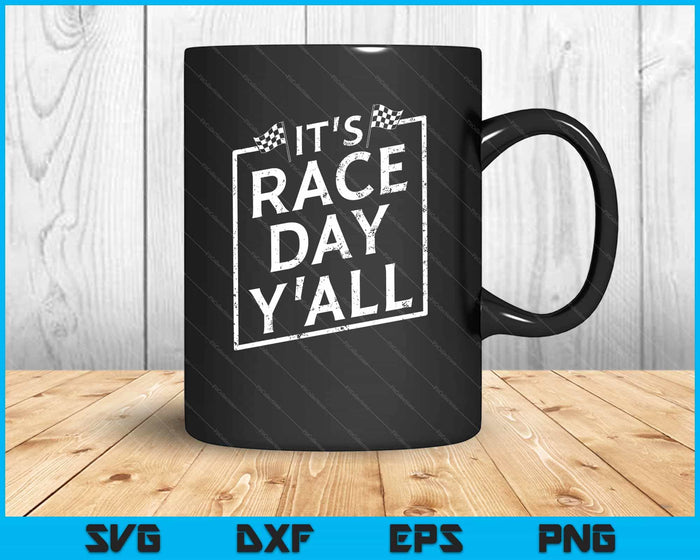 It's Race Day Y'all Dirt Track Racing Checkered Flag SVG PNG Cutting Printable Files