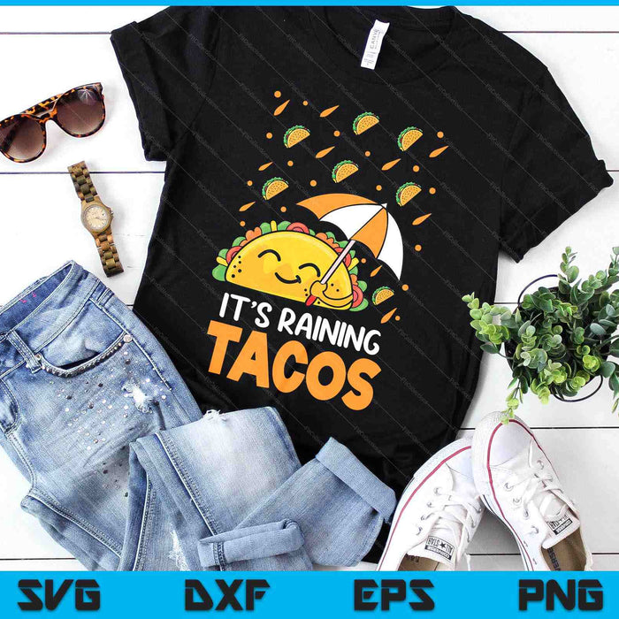 It's Raining Tacos Mexican Taco Tuesday Forecast Party SVG PNG Digital Printable Files