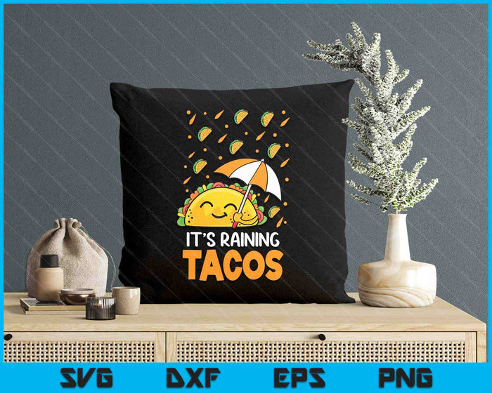 It's Raining Tacos Mexican Taco Tuesday Forecast Party SVG PNG Digital Printable Files