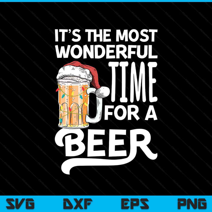 It's The Most Wonderful Time For A Beer Christmas Santa Hat SVG PNG Digital Printable Files