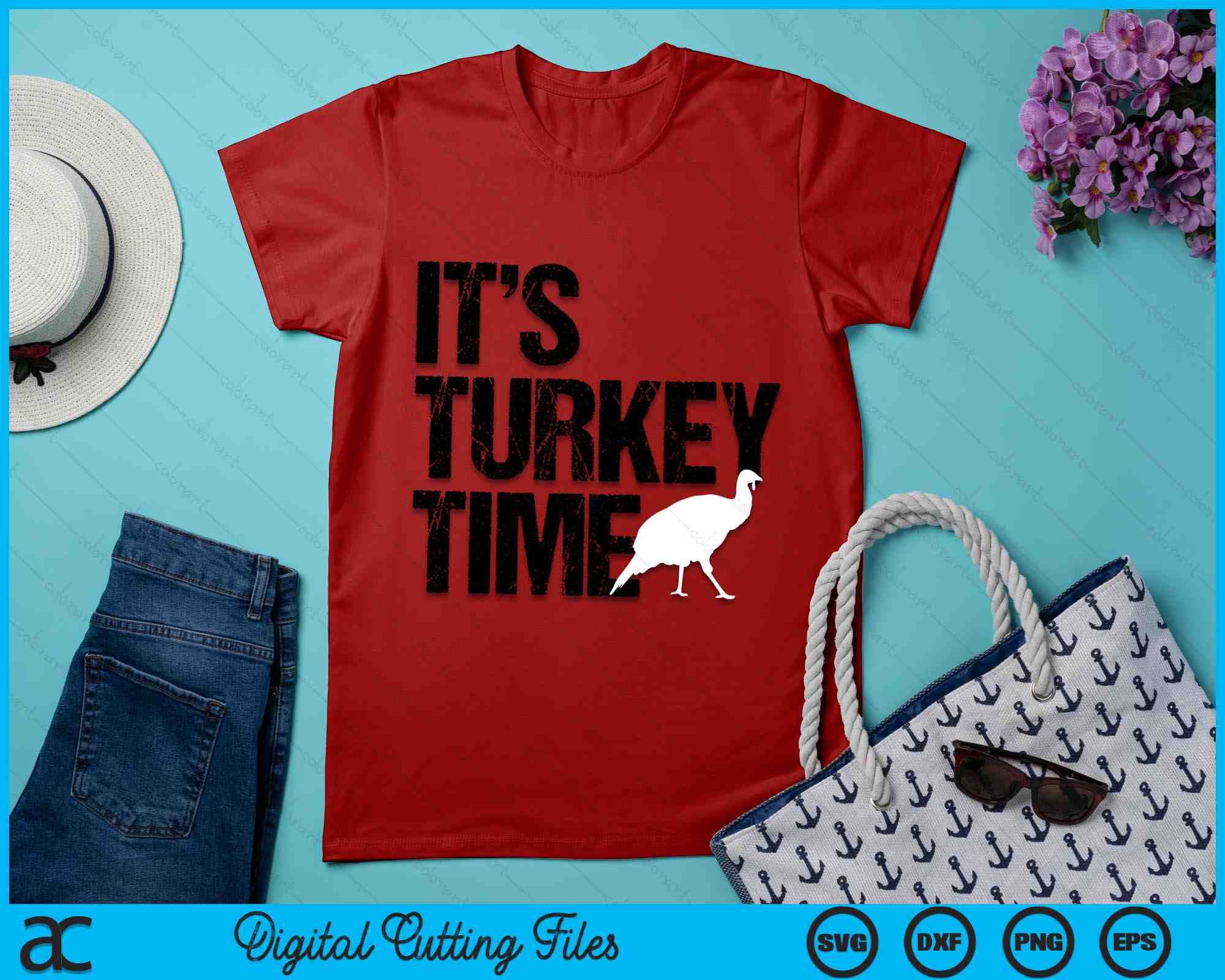 Turkey. Time Graphics It's Turkey Time Turkey Hunting SVG PNG Digital Cutting Files ...